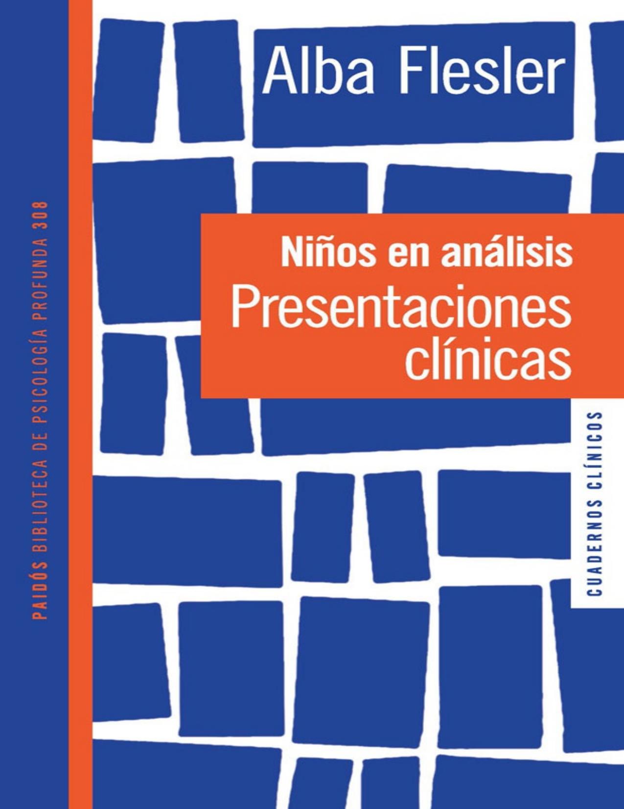 Niños en análisis: Presentaciones clínicas (Spanish Edition)