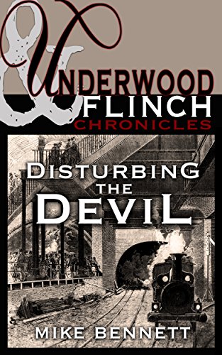 Disturbing the Devil: An Underwood and Flinch Stand-Alone Short Story (The Underwood and Flinch Chronicles)