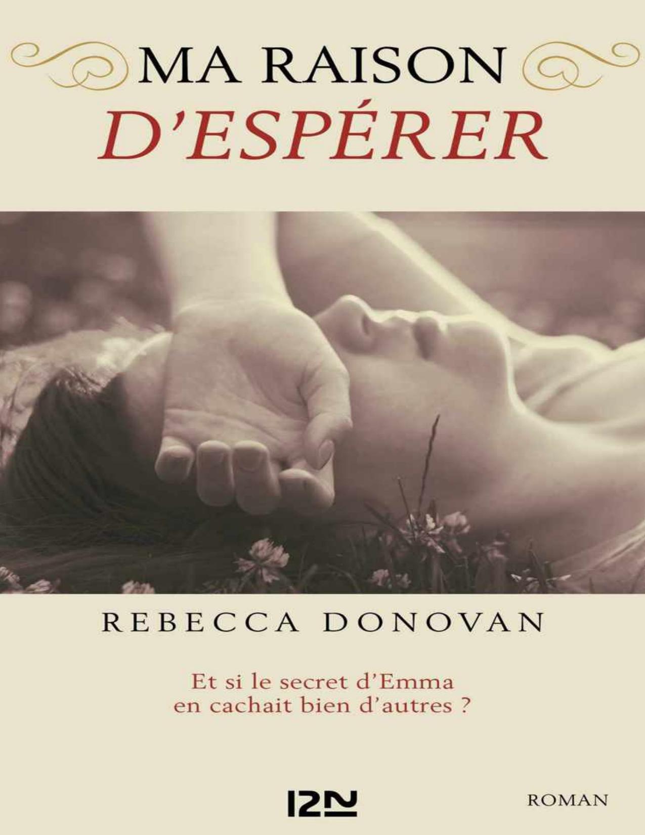 2 Ma raison d'espérer; et si le secret d'Emma en cachait bien d'autres (Territoires) (French Edition)