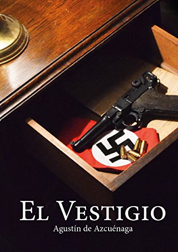 El Vestigio (Spanish Edition)