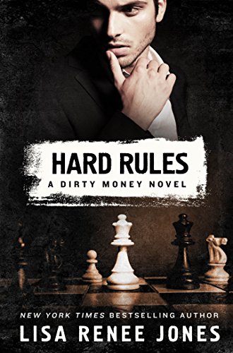 Hard Rules: A Dirty Money Novel