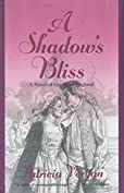 A Shadow's Bliss (The Tales of the Jewelled Men Book 4)