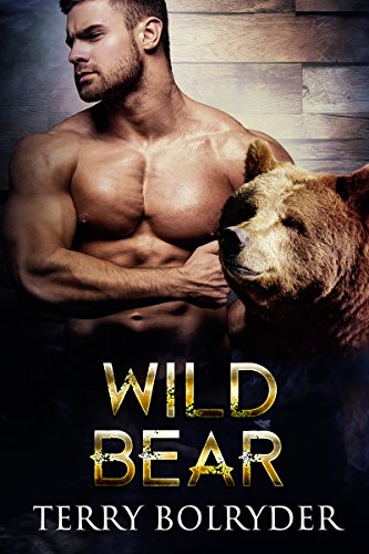 Wild Bear (Bear Haven Book 3)