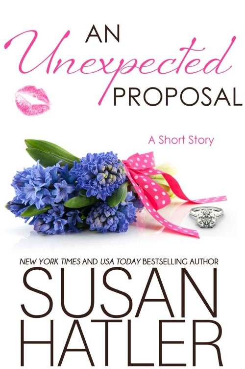 An Unexpected Proposal (Treasured Dreams Book 4)