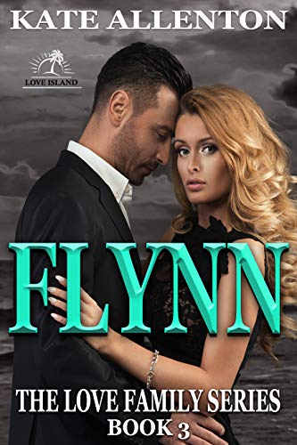 Flynn (The Love Family Series Book 3)