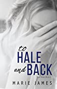 To Hale and Back: Hale Series Book 4