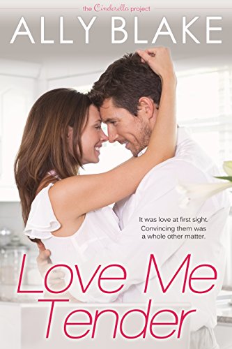 Love Me Tender (The Cinderella Project Book 2)