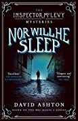 Nor Will He Sleep: An Inspector McLevy Mystery 4