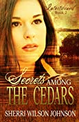 Secrets Among the Cedars (Intertwined Book 2)