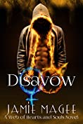 Disavow (Web of Hearts #17, Insight Book Series #12): Godly Games, Fire and Ice (Rivulet Series 2)