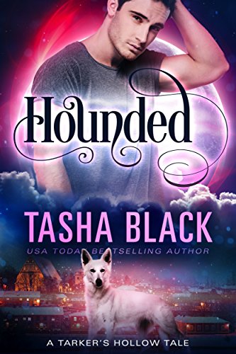 Hounded: A Steamy Shifter Mystery (Tales from Tarker's Hollow Book 4)