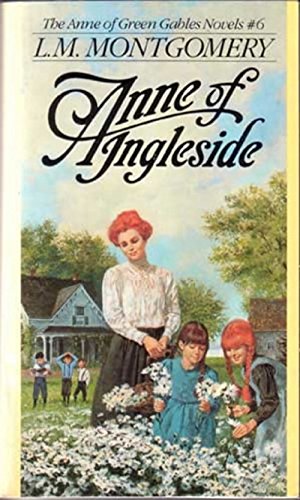 Anne of Ingleside (Anne Shirley Series #6)