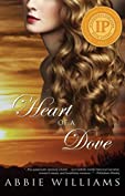 Heart of a Dove (The Dove Saga Book 1)