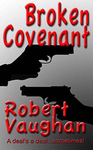 The Broken Covenant (When Honor Dies Book 3)