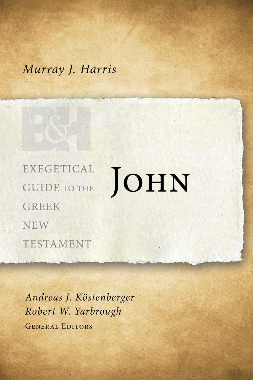 John (Exegetical Guide to the Greek New Testament)