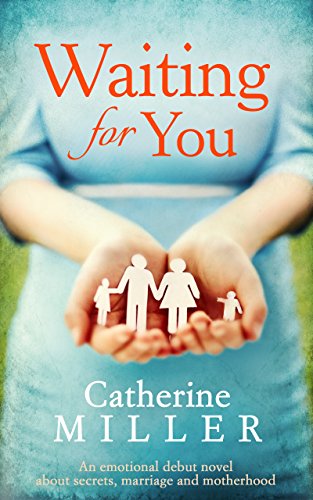 Waiting For You: An absolutely emotional pageturner that will have you gripped