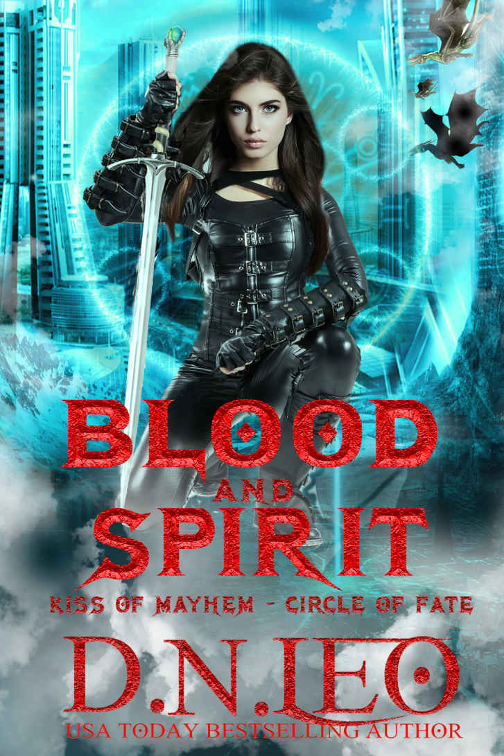 Blood and Spirit: Kiss of Mayhem (Circle of Fate Book 7)