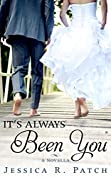 It's Always Been You (Seasons of Hope Book 4)