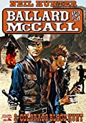 Colorado Blood Hunt (A Ballard and McCall Western Book 3)