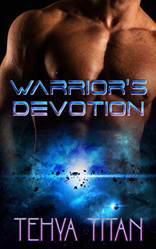 Warrior's Devotion: A Sci-Fi Shifter Romance (Warriors of Vor Book 2)