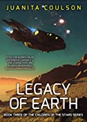 Legacy of Earth (Children of the Stars Book 3)