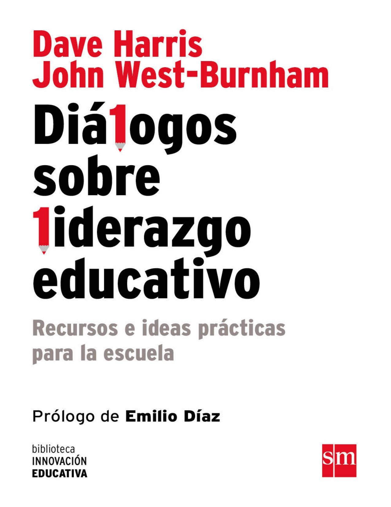 Diálogos sobre Liderazgo Educativo (eBook-ePub) (Biblioteca Innovación Educativa) (Spanish Edition)