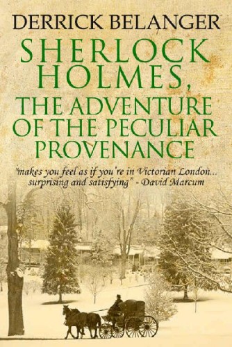 Sherlock Holmes and the Adventure of the Peculiar Provenance