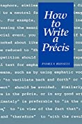 How to Write a Pr&eacute;cis