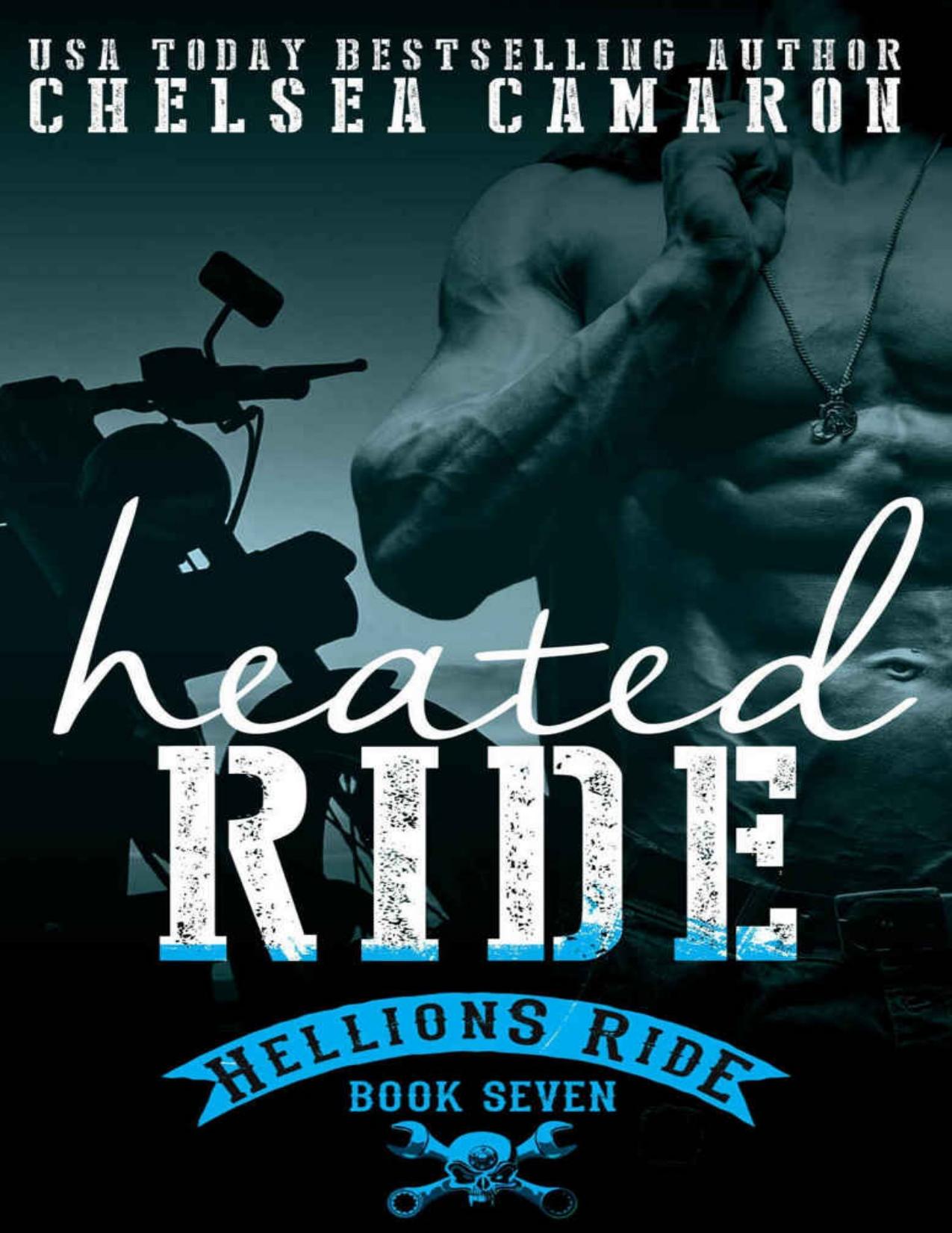 Heated Ride: Hellions Motorcycle Club (The Hellions Ride Series Book 7)