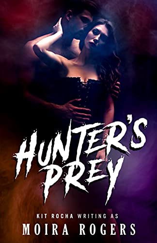 Hunter's Prey (Bloodhounds #2)