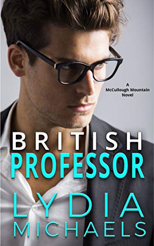 British Professor (McCullough Mountain Book 4)