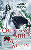 Christmas With Miss Austen (Christmas Holiday Extravaganza)