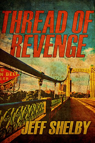 Thread of Revenge (The Joe Tyler Series Book 6)