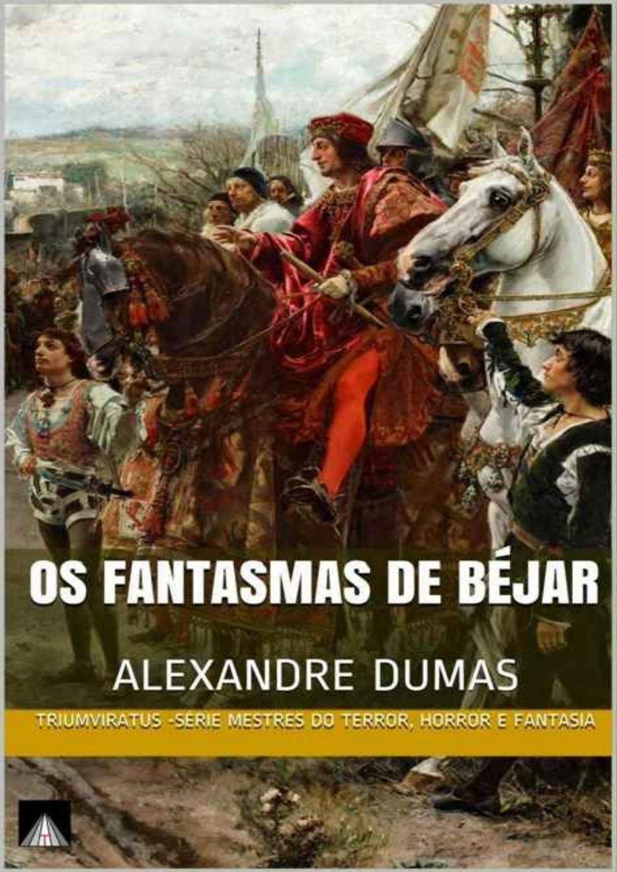 Os Fantasmas de Béjar (Mestres da Literatura de Terror, Horror e Fantasia Livro 7)