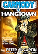 Carmody 5: Hangtown (A Carmody Western)