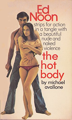 The Hot Body (Ed Noon Mystery Book 28)