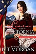 Leora: Bride of California (American Mail-Order Bride Series Book 31)