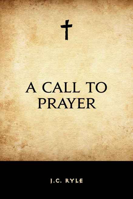 A Call to Prayer