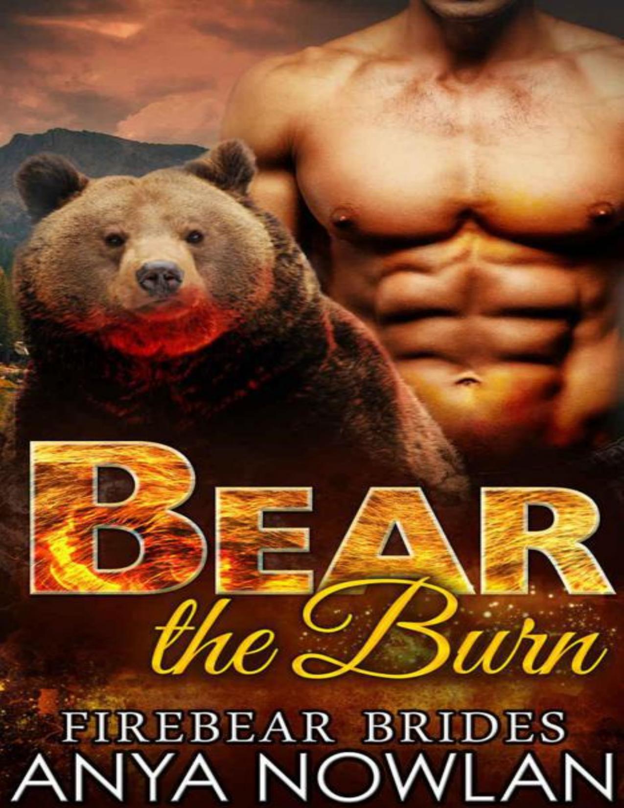 Bear the Burn (Firebear Brides Book 1)