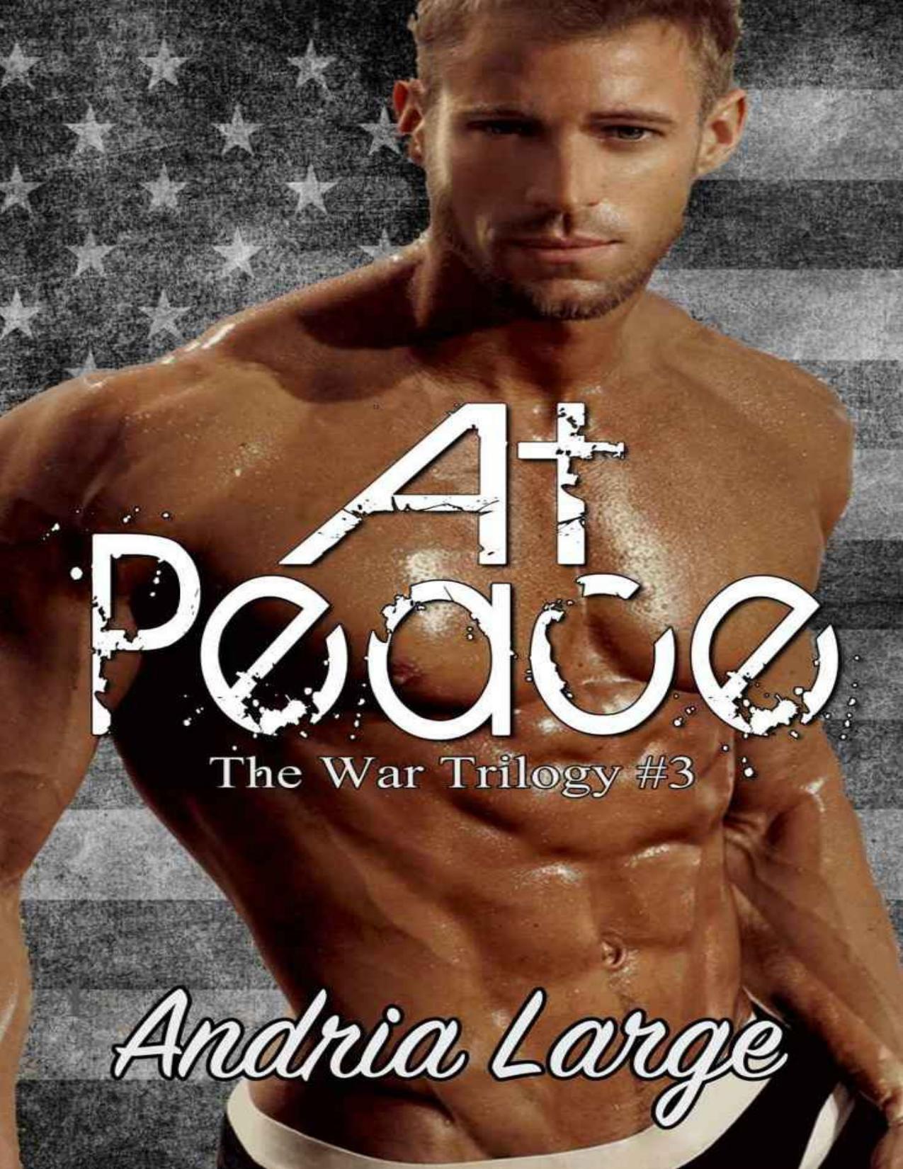 At Peace (The War Trilogy #3)