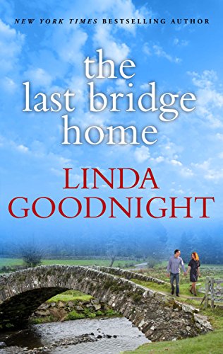 The Last Bridge Home: A Fresh-Start Family Romance (Redemption River Book 5)