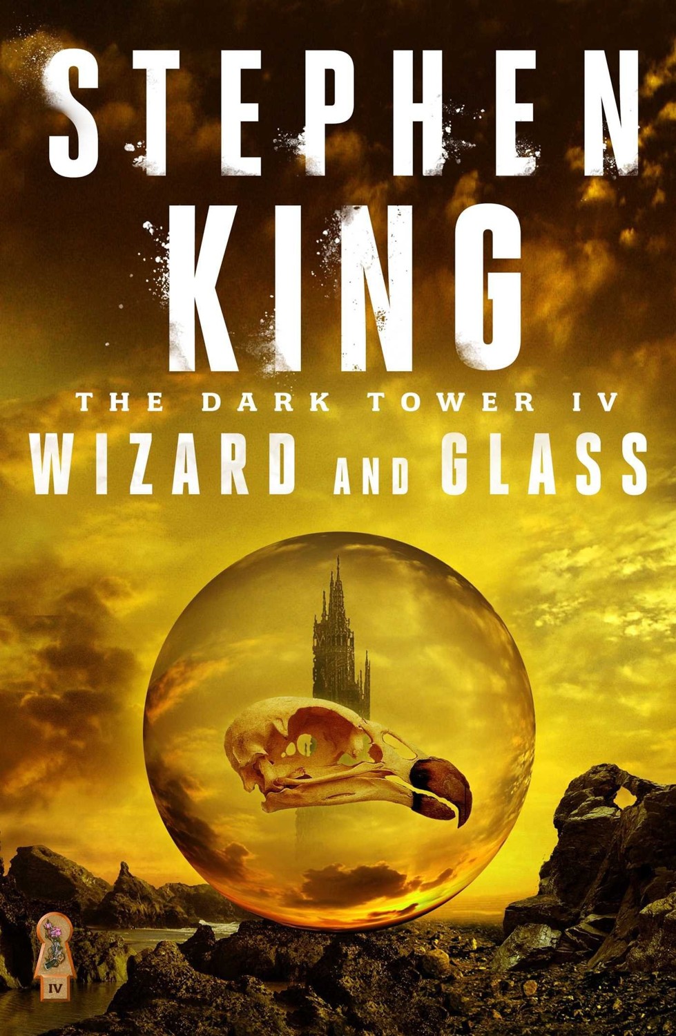 The Dark Tower IV: Wizard and Glass