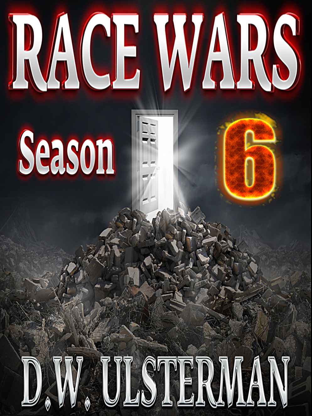 RACE WARS: SEASON SIX