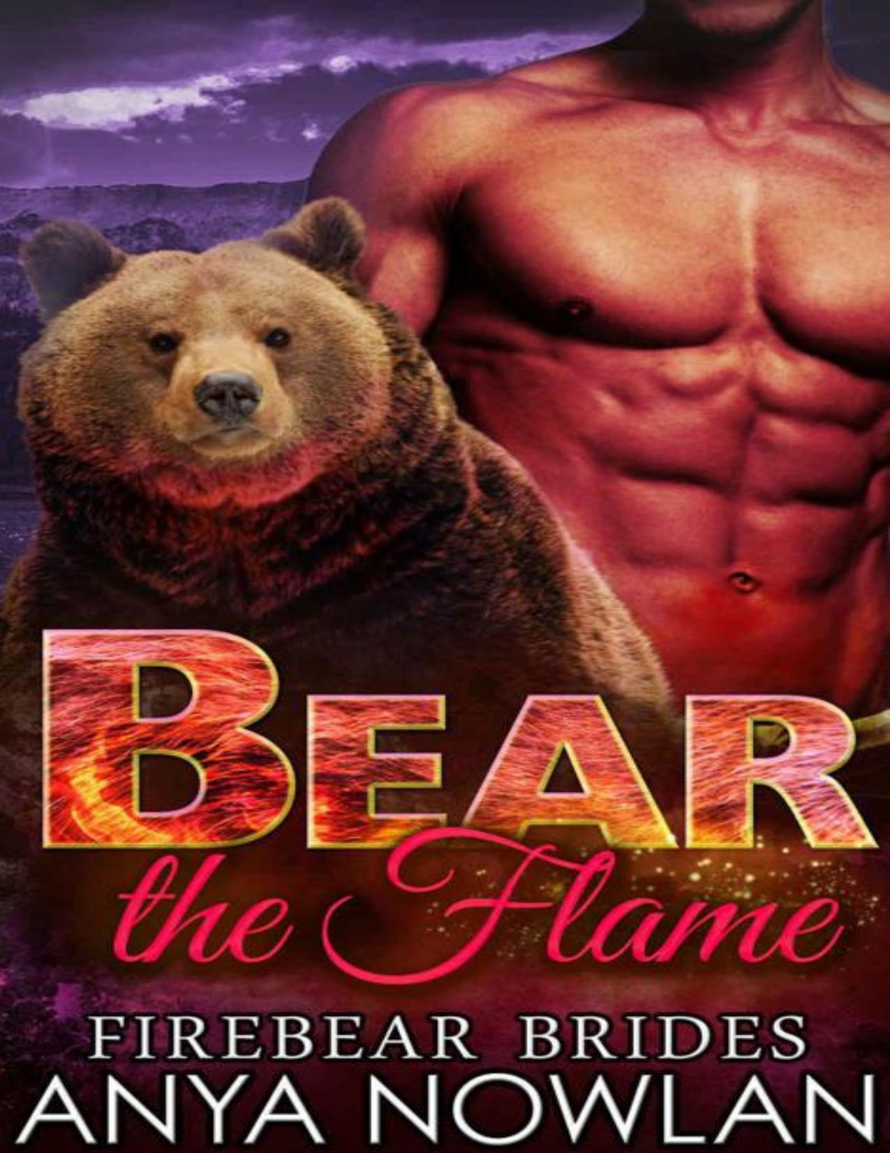 Bear the Flame (Firebear Brides Book 2)