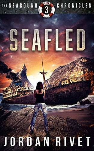 Seafled (Seabound Chronicles Book 3)