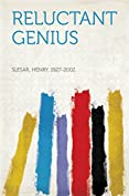 Reluctant Genius