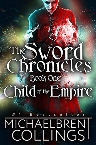 The Sword Chronicles: Child of the Empire