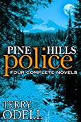 Pine Hills Police: Four Complete Novels