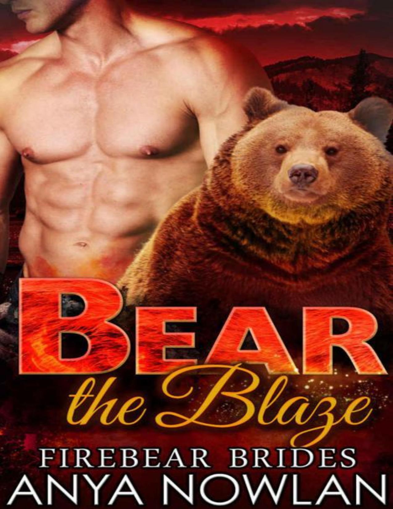 Bear the Blaze (Firebear Brides Book 3)