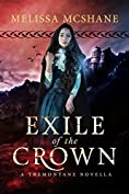 Exile of the Crown (The Crown of Tremontane)